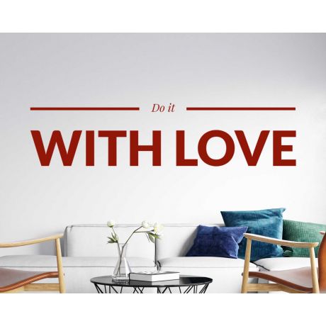 Transform Your Space with Do It with Love Quotes Wall Decals