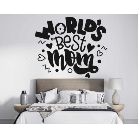 Transform Your Space With World's Best Mom Quotes Wall Decals