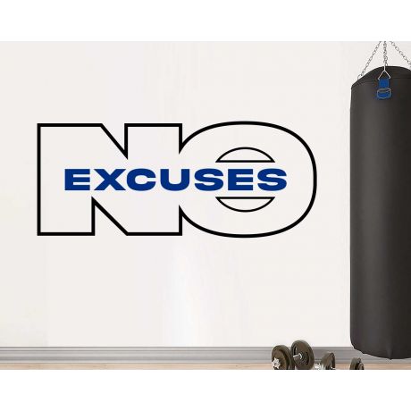No Excuses Motivation Home Gym Fitness Quotes