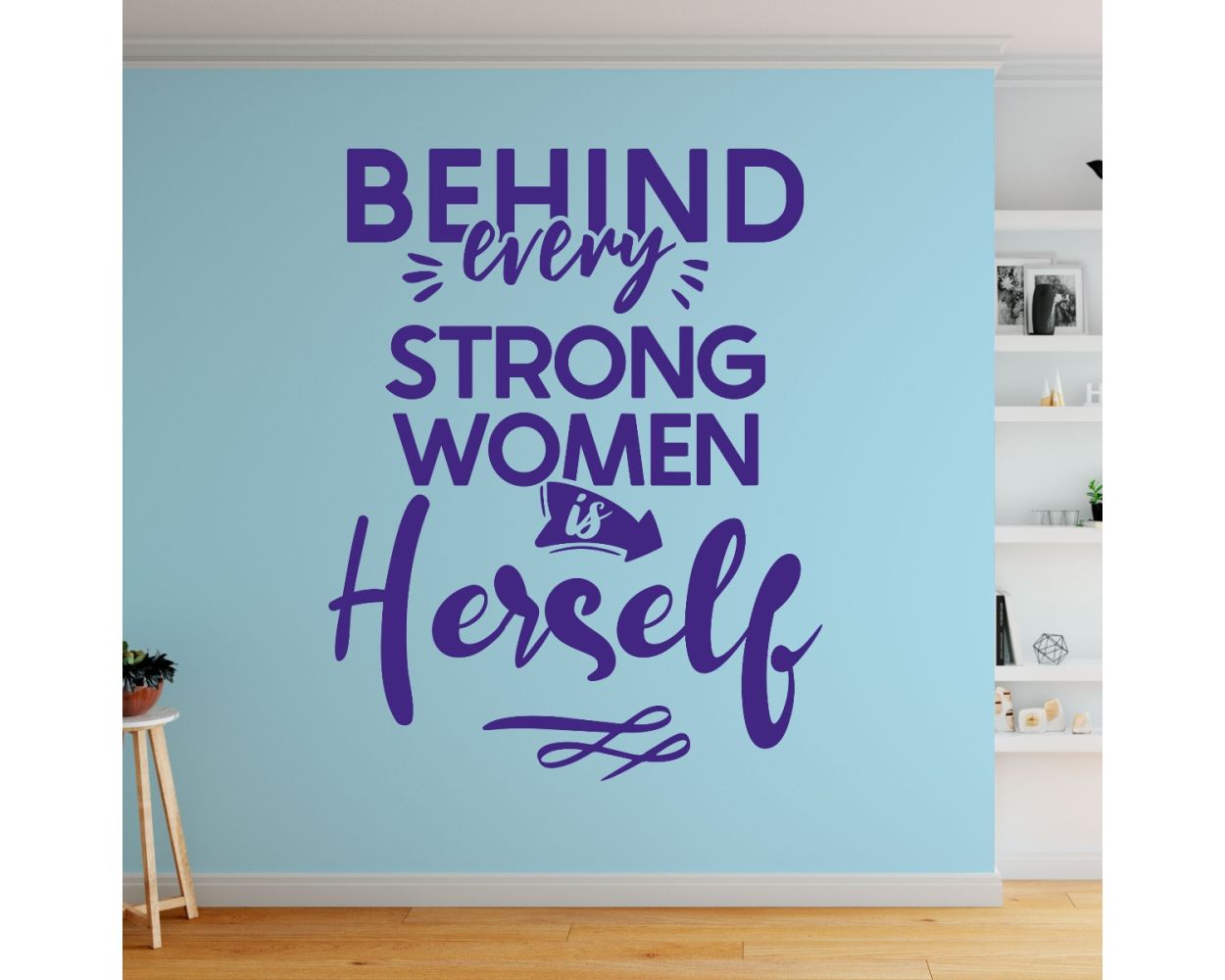 Strong Women Motivational Workplace Quote Wall Decals for motivational wall decor