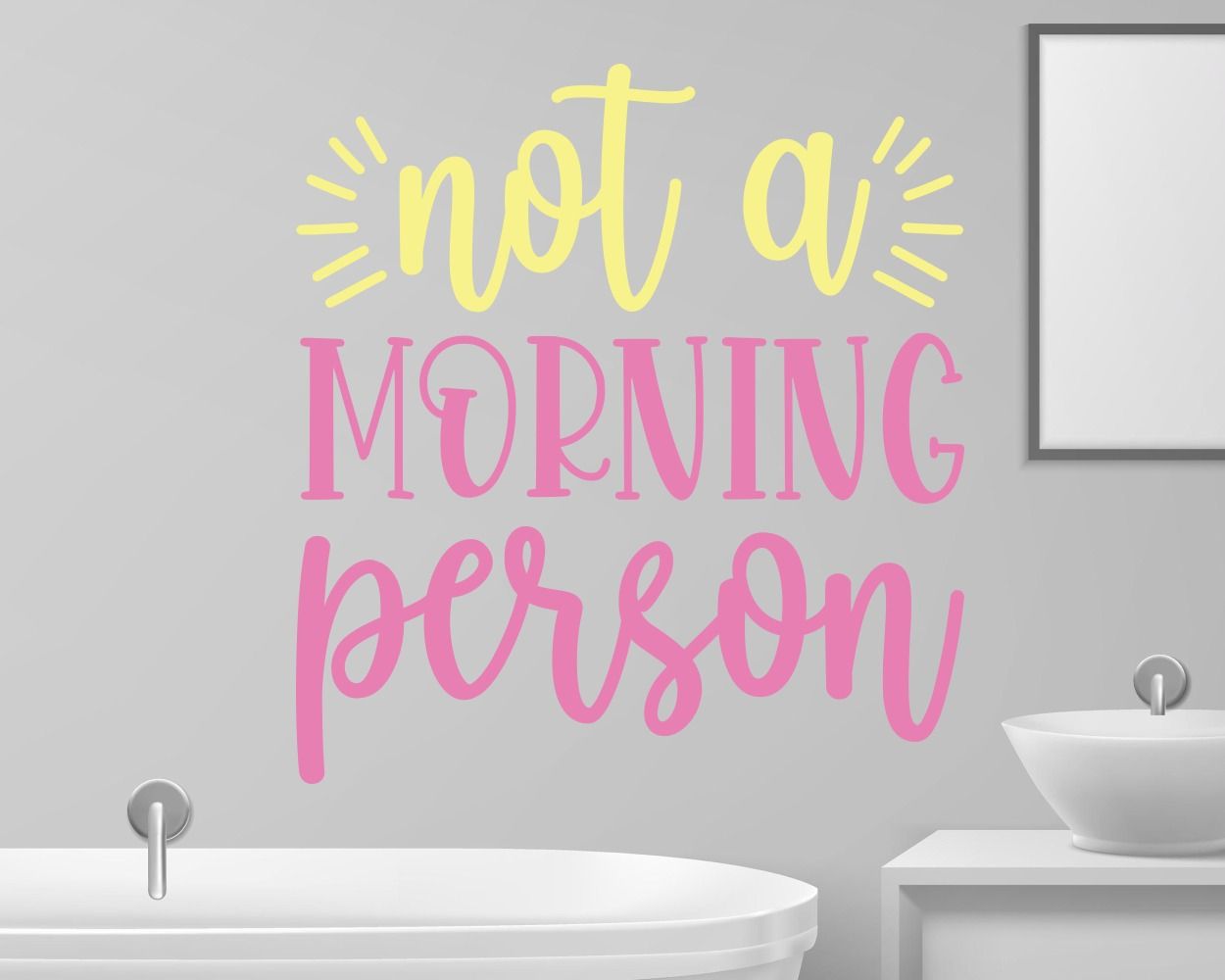 Not A Morning Person Quote Vinyl Decals